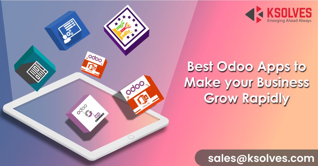 Best Odoo Apps to Make your Business Grow Rapidly