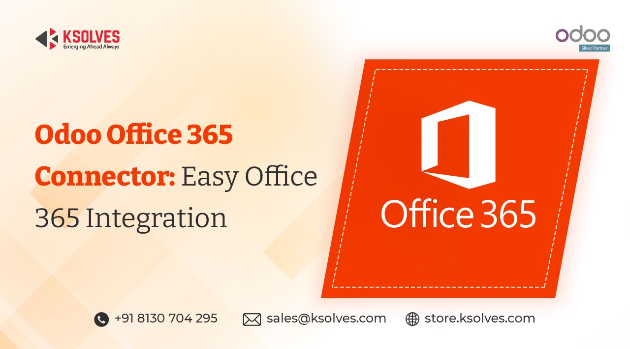 Odoo Office 365 Connector: Easy Office 365 Integration