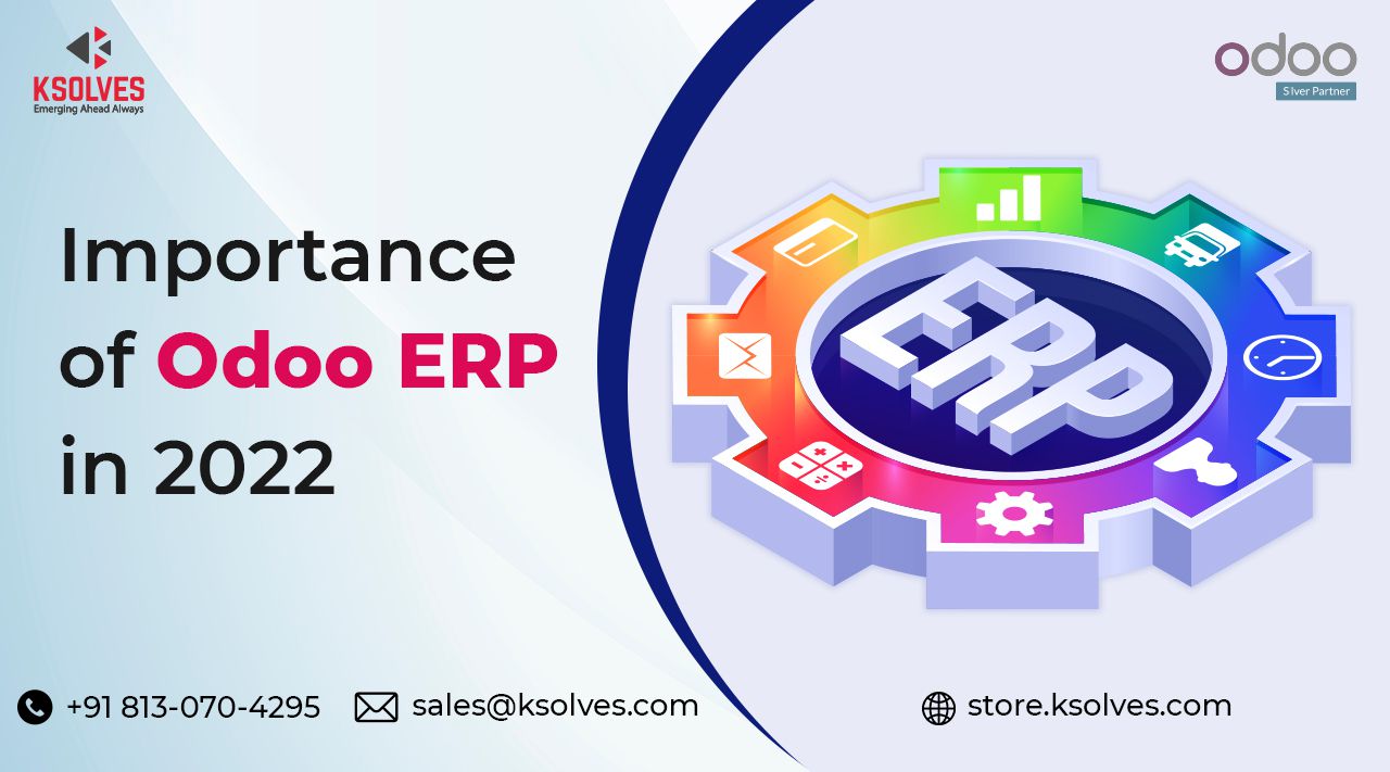 Importance of Odoo ERP in 2022