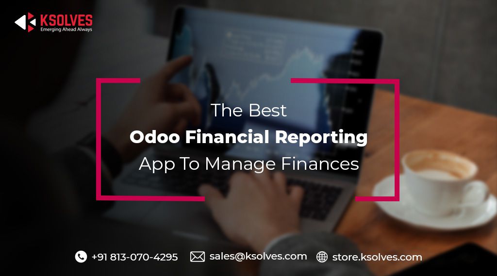 Best Odoo Financial Reporting