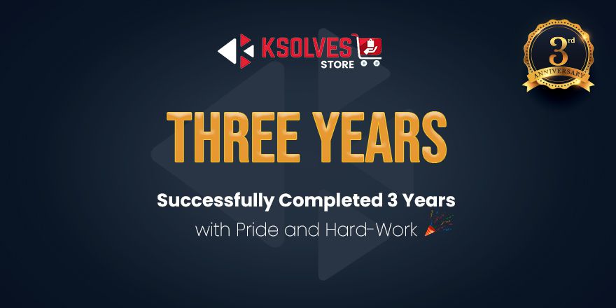 Ksolves Store Completed 3 Years