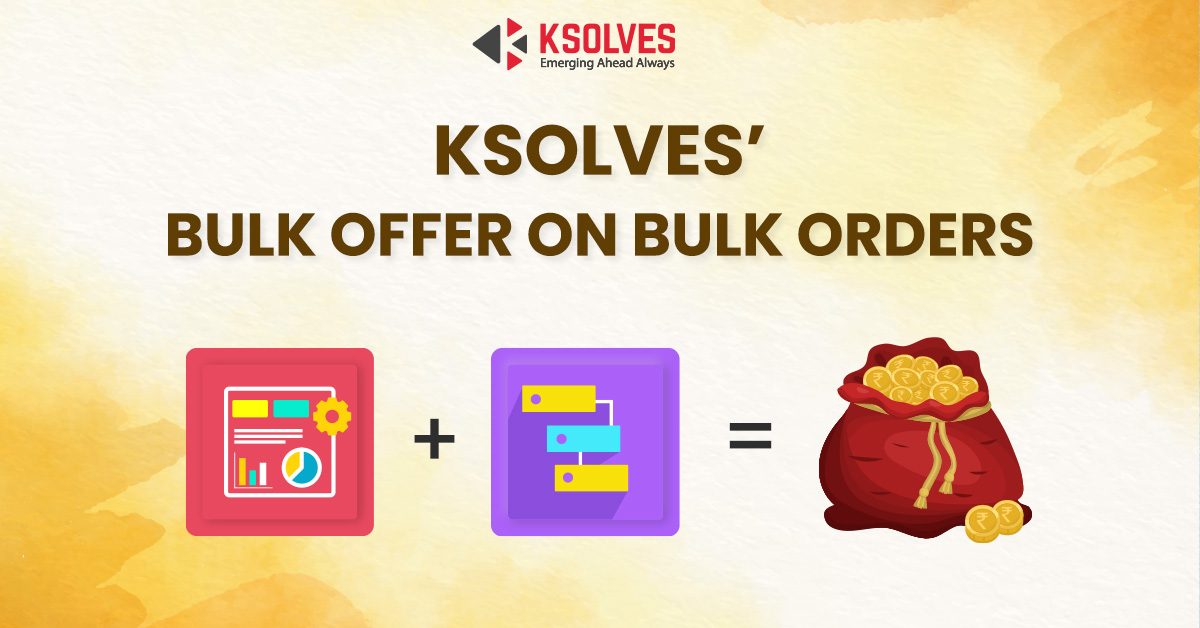 Ksolves’ Bulk Offer on Bulk Orders