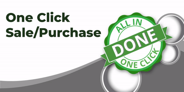 One Click Sale/Purchase