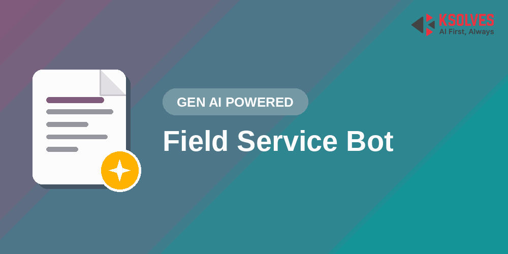 Field Service Bot